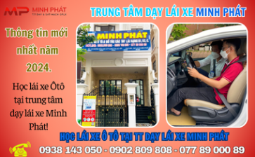 Học Lái Xe Ô Tô Tại Trung Tâm Dạy Lái Xe Minh Phát – Chất Lượng Uy Tín Tại TP.HCM