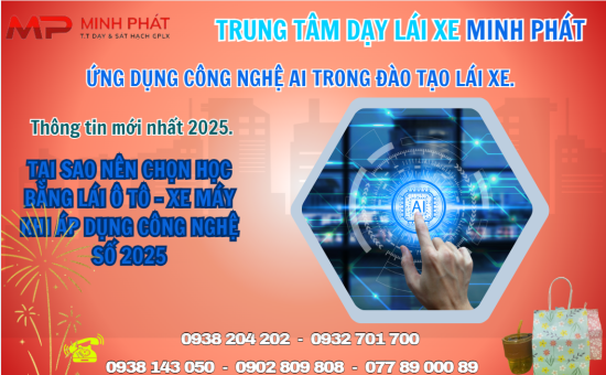 Ứng Dụng Trí Tuệ Nhân Tạo (AI) Trong Học Và Dạy Lái Xe Ô Tô Tại Trung Tâm Dạy Lái Xe Minh Phát: Cách Mạng Hóa Quá Trình Đào Tạo Lái Xe